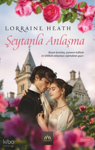 Şeytanla Anlaşma Lorraine Heath