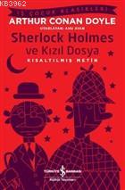 Sherlock Holmes ve Kızıl Dosya (Kısaltılmış Metin)