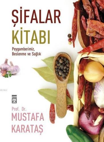 Şifalar Kitabı Mustafa Karataş