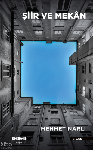 Şiir ve Mekan Mehmet Narlı