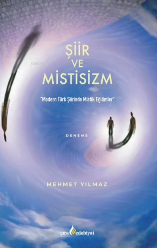 Şiir ve Mistisizm Mehmet Yılmaz