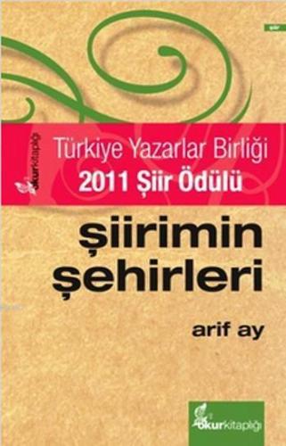 Şiirimin Şehirleri (Karton Kapak)