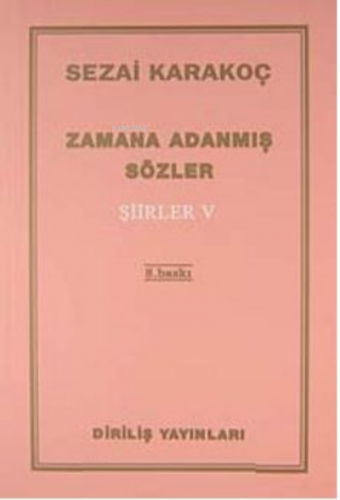 Şiirler - V (Zamana Adanmış Sözler)