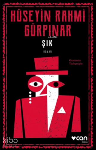 Şık (günümüz Türkçesiyle) Hüseyin Rahmi Gürpınar