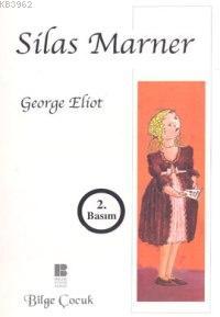 Sılas Marner George Eliot