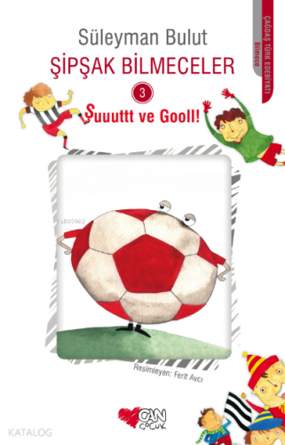 Şipşak Bilmeceler 3 Şuuuttt ve Gooll!
