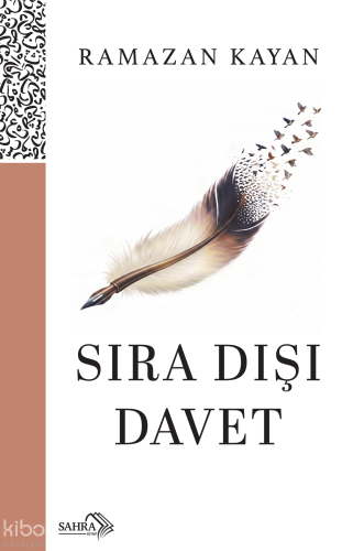 Sıra Dışı Davet Ramazan Kayan