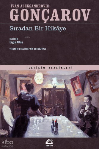 Sıradan Bir Hikâye Ivan Gonçarov