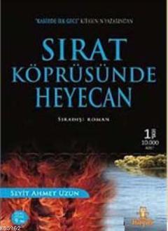 Sırat Köprüsünde Heyecan