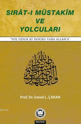 Sıratı Müstakim ve Yolcuları
