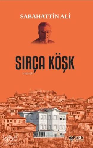 Sırça Köşk Sabahattin Ali