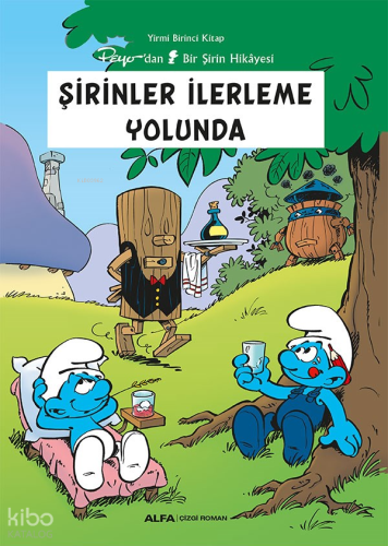 Şirinler 21 - Şirinler İlerleme Yolunda Peyo