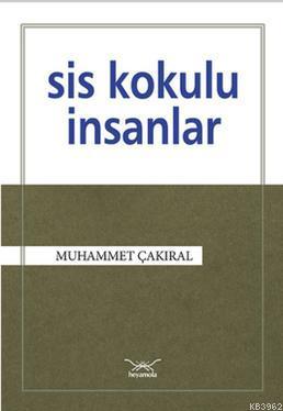 Sis Kokulu İnsanlar