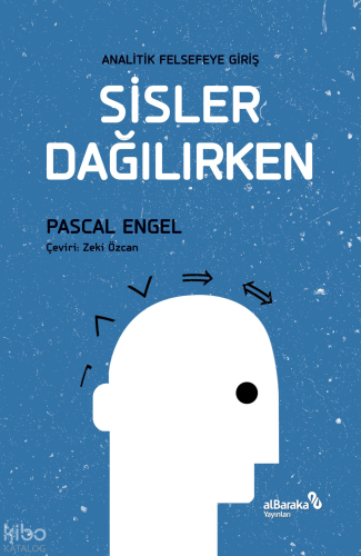 Sisler Dağılırken - Analitik Felsefeye Giriş