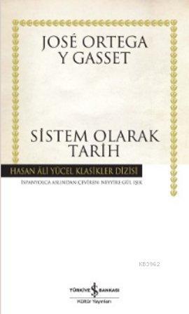 Sistem Olarak Tarih (Ciltli)