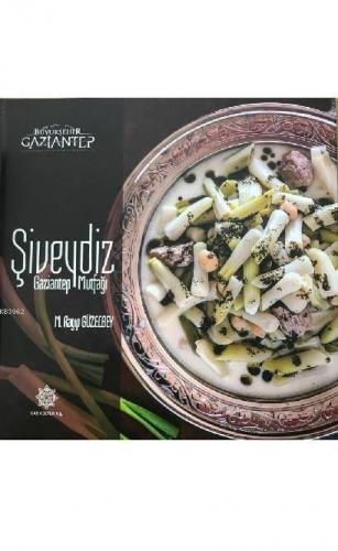 Şiveydiz Gaziantep Mutfağı