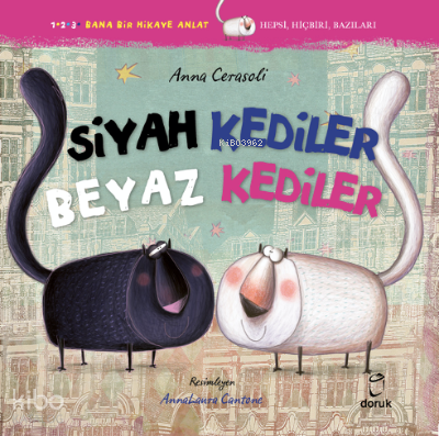 Siyah Kediler Beyaz Kediler