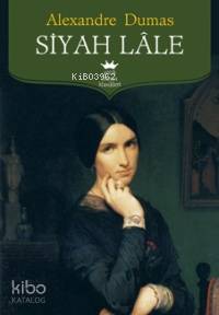 Siyah Lâle Alexandre Dumas