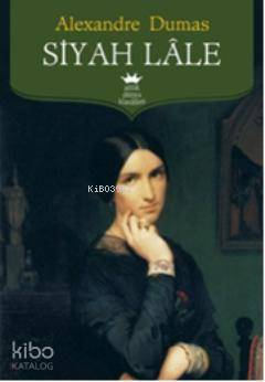 Siyah Lâle Alexandre Dumas