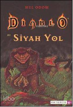 Siyah Yol; Diablo 2