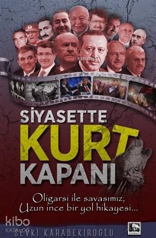 Siyasette Kurt Kapanı