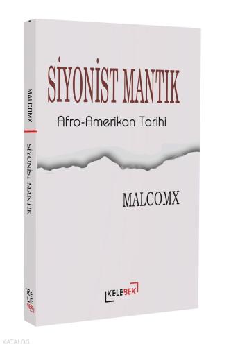 Siyonist Mantık ;Afro-Amerikan Tarihi