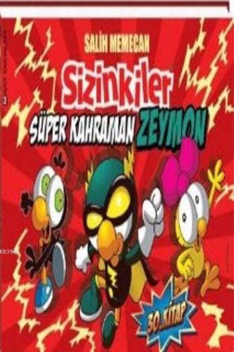 Sizinkiler 30 Süper Kahraman Zeymon