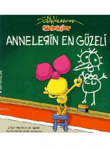 Sizinkiler - Annelerin En Güzeli