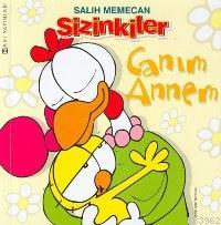 Sizinkiler- Canım Annem