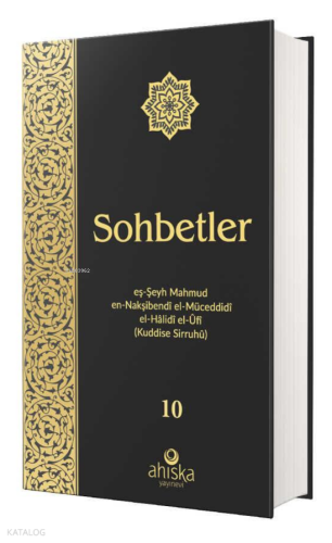 Sohbetler 10. Cilt - Özel Baskı Ciltli Mahmud Ustaosmanoğlu
