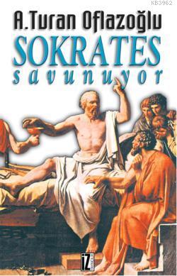 Sokrates Savunuyor