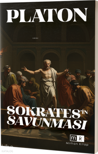 Sokrates'in Savunması Platon ( Eflatun )