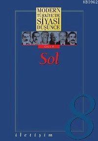 Sol; Modern Türkiye'de Siyasi Düşünce 8