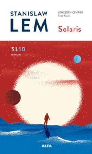 Solaris ;Bilimkurgu Edebiyatının Aristokratı Stanislaw Lem