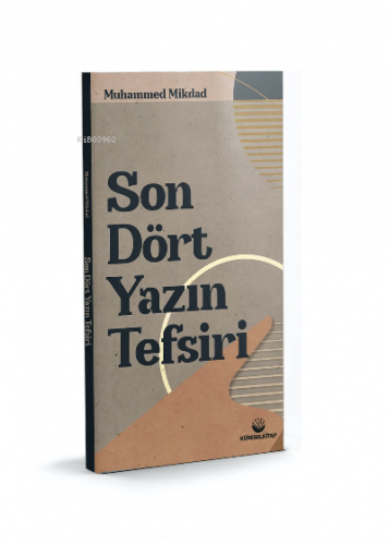 Sön Dört Yazın Tesfiri Muhammed Mikdad