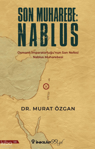 Son Muharebe: Nablus Murat Özgan