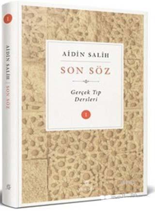 Son Söz - Cilt 1 Aidin Salih