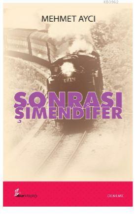 Sonrası Şimendifer