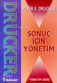 Sonuç İçin Yönetim