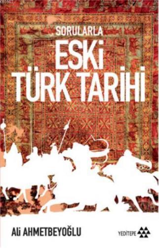 Sorularla Eski Türk Tarihi