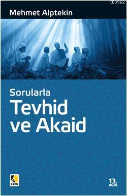 Sorularla Tevhid ve Akaid