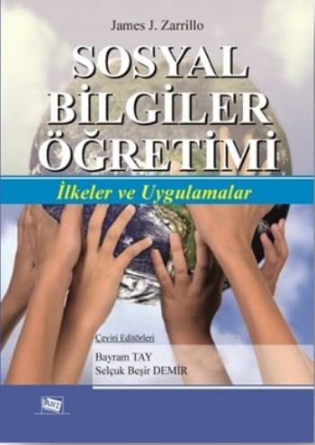 Sosyal Bilgiler Öğretimi; İlkeler ve Uygulamalar