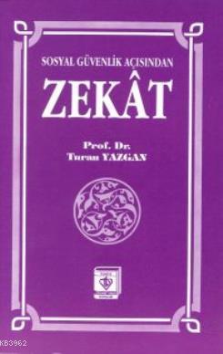 Sosyal Güvenlik Açısından Zekat