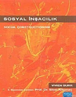 Sosyal İnşacılık; (Social Constructionism)