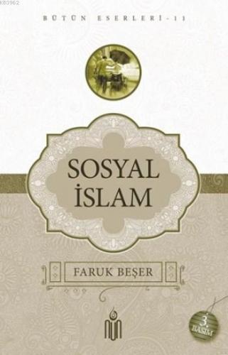 Sosyal İslam Prof. Dr. Faruk Beşer
