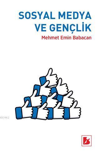 Sosyal Medya ve Gençlik Mehmet Emin Babacan
