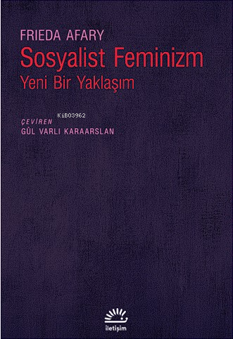 Sosyalist Feminizm Yeni Bir Yaklaşım