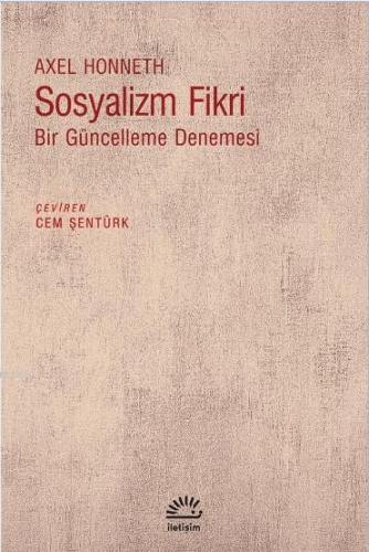 Sosyalizm Fikri; Bir Güncelleme Denemesi