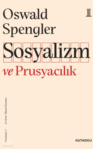 Sosyalizm ve Prusyacılık;Duruşma: 1