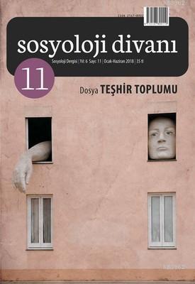 Sosyoloj Divanı 11 - Teşhir Toplumu